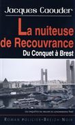 La nuiteuse de Recouvrance