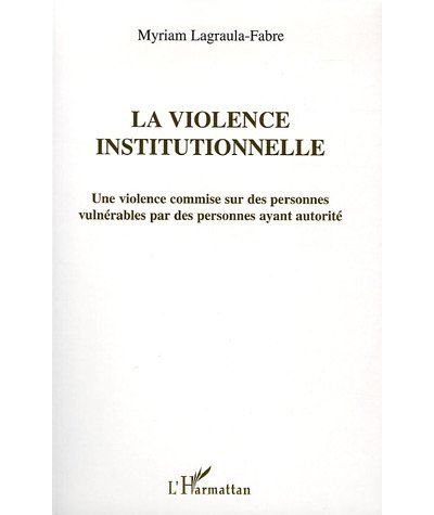 La violence institutionnelle