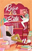 Il était une fangirl - Tome 3 Rosie et la bête