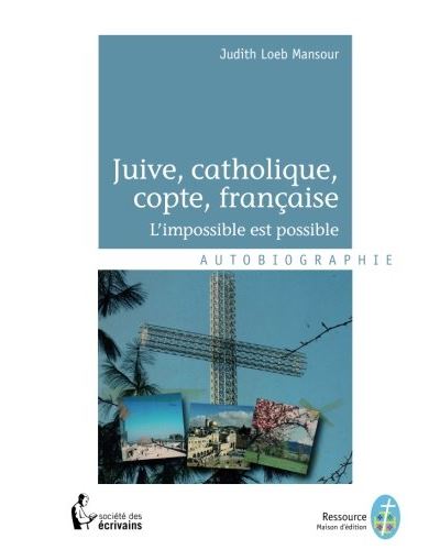 Juive catholique copte et fran