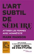 L'art subtil de séduire