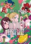 Bucket List of the dead - Tome 4