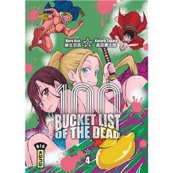 Bucket List of the dead - Tome 4