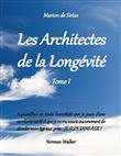 Les architectes de la longevite