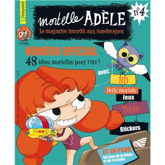Mortelle Adèle - Tome 4 - Magazine Mortelle Adèle - Collectif ...