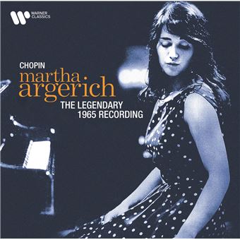 THE LEGENDARY 1965 RECORDING - Martha Argerich - Frédéric Chopin - Cd ...