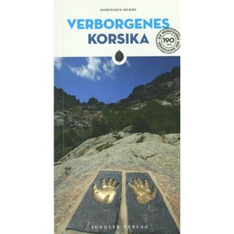 Verborgenes Korsika