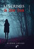Les crimes de Silver Creek