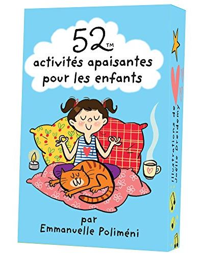 52 activités apaisantes pour les enfants