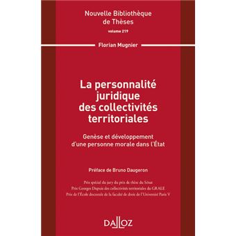 La personnalité juridique des collectivités territoriales - Volume 219