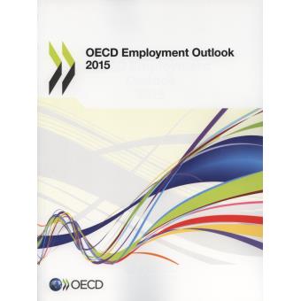 OECD Employment Outlook Edition 2015 - Broché - Collectif - Achat Livre ...