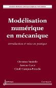 Modelisation numerique en mecanique introduction et mise en
