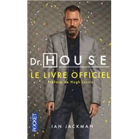 Dr House : le livre officiel