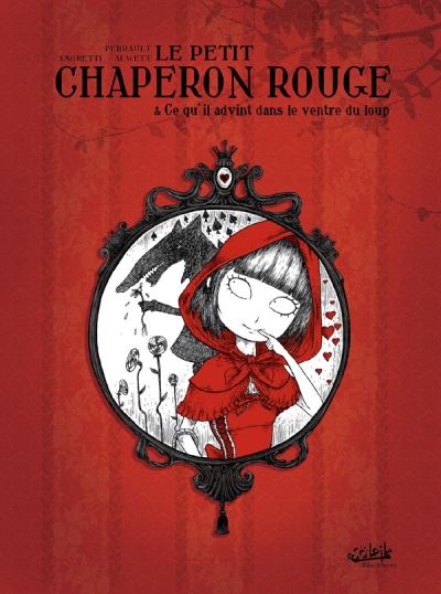 Le Petit Chaperon Rouge Et Ce Qu Il Advint Dans Le Ventre Du Loup Cartonne Amoretti Achat Livre Fnac