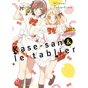 Kase-san T04 (& le tablier)