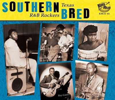 SOUTHERN BRED- TEXAS R'N'B ROCKERS VOL.2