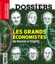 Les Dossiers d'Alternatives Economiques - numéro 17 Les grands économistes de Keynes à Stiglitz