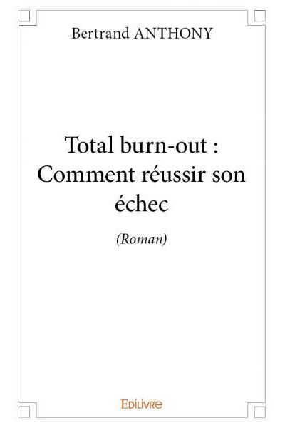 Total burn-out