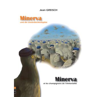 Minerva et les champignons de l'immortalité
