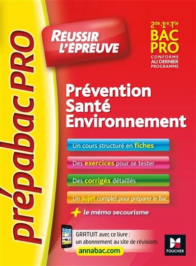 Prépabac Pro Prévention, santé, environnement 2de, 1ère, Term