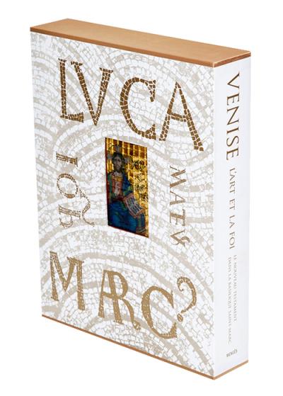 Venise, l'Art et la Foi - Version luxe tirage limité