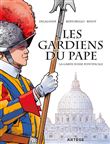 Les gardiens du pape