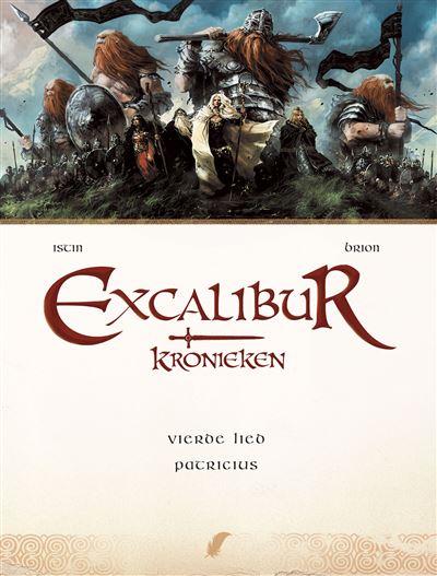 Excalibur Kronieken - D04 Vierde Lied Pat