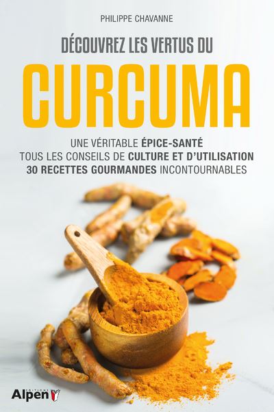 Decouvrez les vertus du curcuma