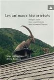 Les animaux historicisés