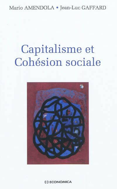 Capitalisme et cohésion social