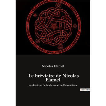 Le bréviaire de Nicolas Flamel