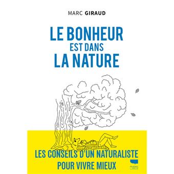 Le bonheur est dans la nature