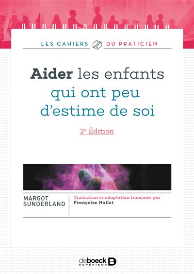 Aider les enfants qui ont peu d'estime de soi - Françoise Hallet - broché