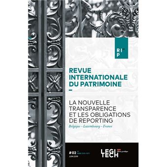 La nouvelle transparence et les obligations de reporting