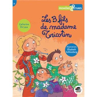 Les trois fils de madame tricotin