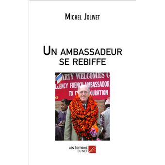 Un ambassadeur se rebiffe