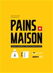 Pains maison