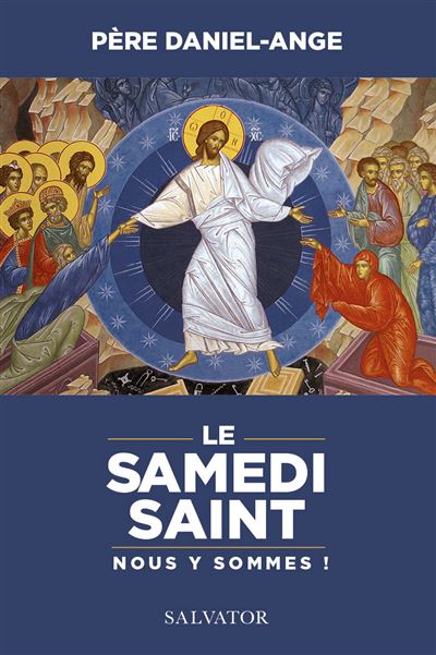Le Corps de Dieu en sa nudité et majesté - Père Daniel-Ange - broché