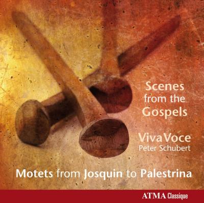 Scenes from the gospels - Motets de josquin a palestrina