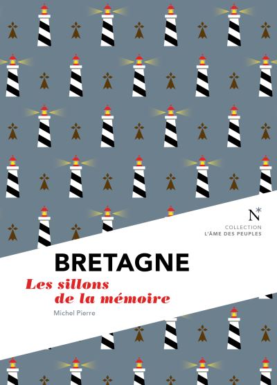 Bretagne les sillons de la memoire