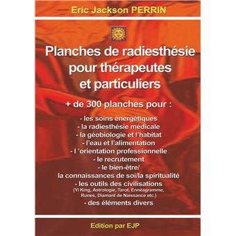 Planches de radiesthésie pour thérapeutes et particuliers