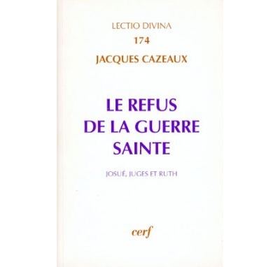 Le Refus de la guerre sainte