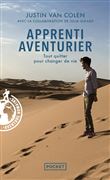 Apprenti aventurier - Tout quitter pour changer de vie
