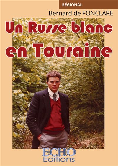 Un russe blanc en touraine