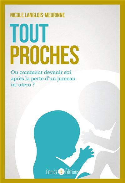 Tout proches