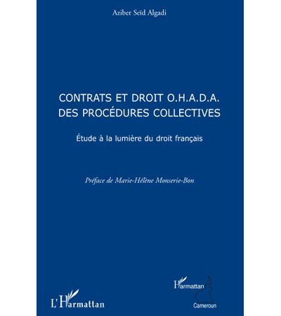 Contrat et droit O.H.A.D.A. des procédures collectives