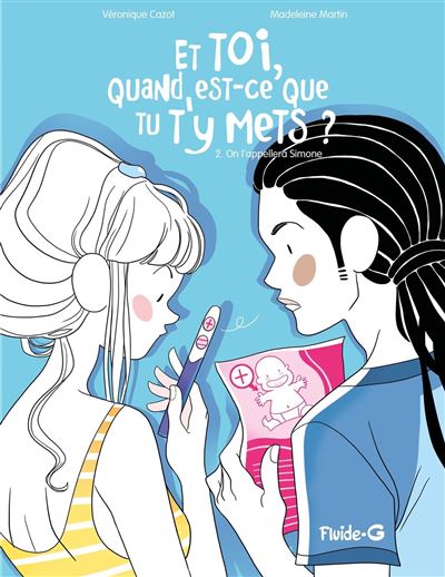 Et toi quand est-ce que tu t'y mets ? - On l'appellera Simone - Madeleine Martin - cartonné
