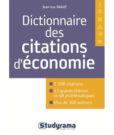 économie : 1 001 citations essentielles et utiles - Jean-Louis
