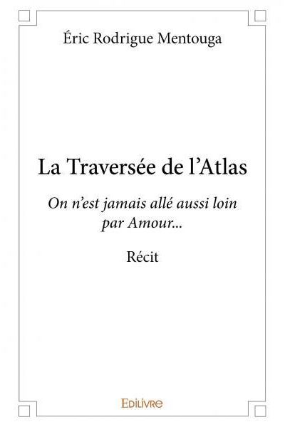 La traversee de l'atlas