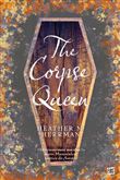 The Corpse Queen